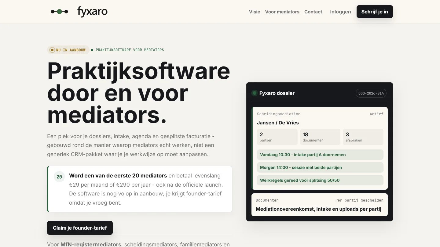 De Fyxaro-website met de kop 'Praktijksoftware door en voor mediators' en een voorbeeld van een dossieroverzicht.